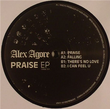 ALEX AGORE - Praise EP - No Matter What ALEX AGORE - Praise EP - No Matter What