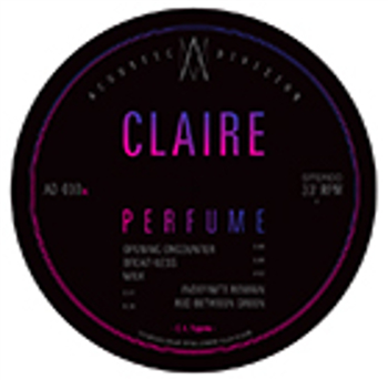 CLAIRE - Perfume - ACOUSTIC DIVISION