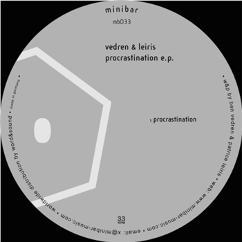 Vedren & Leiris - Procrastination EP - Minibar