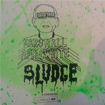 Marshall Applewhite - SLUDGE EP - YOSUCKA!