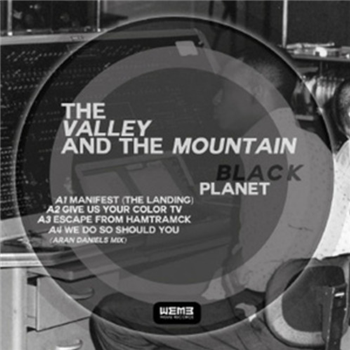 The Valley & The Mountain - Black Planet
