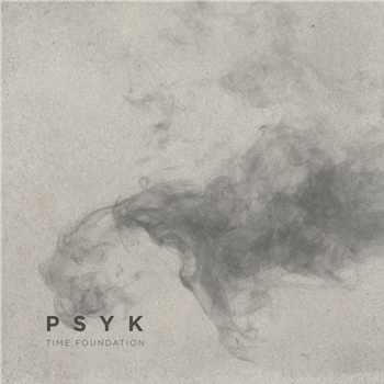 PSYK - TIME FOUNDATION (2 x 12") - Mote Evolver