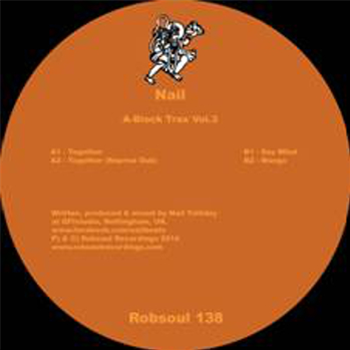 Nail - A Block Trax Vol.3 - Robsoul Recordings