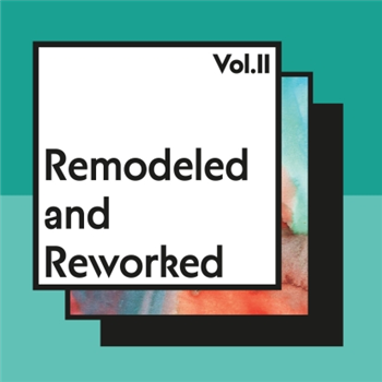 Remodeled And Reworked Vol 2 - V.A. - Creaked