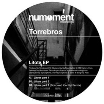 TorreBros - Litote EP - NUMOMENT RECORDINGS TorreBros - Litote EP - NUMOMENT RECORDINGS