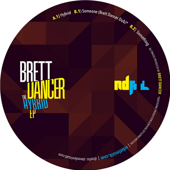 Brett Dancer - The Hybrid EP - NDATL Muzik