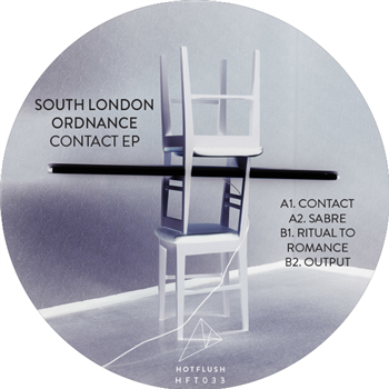 SOUTH LONDON ORDANCE - CONTACT EP - Hotflush Recordings