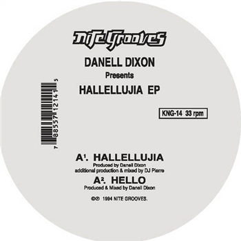 DANELL DIXON - HALLELLUJIA EP - NITE GROOVES