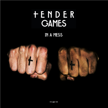 Tender Games - In A Mess - SUOL