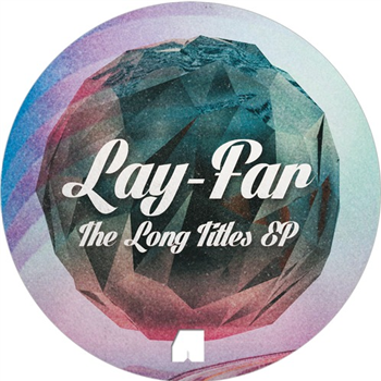 Lay-Far - The Long Titles EP - Amp-Art Recordings