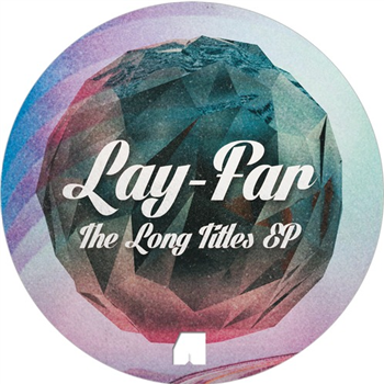 Lay-Far - The Long Titles EP - Amp-Art Recordings Lay-Far - The Long Titles EP - Amp-Art Recordings