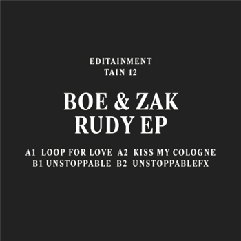 Boe & Zak - Rudy EP - Editainment