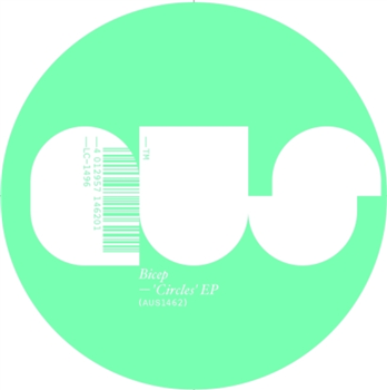 Bicep - Circles EP - Aus Music