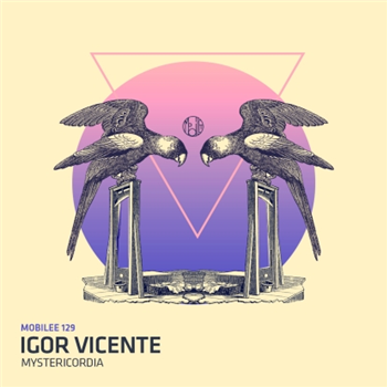 Igor Vicente - Mystericordia - Mobilee Igor Vicente - Mystericordia - Mobilee