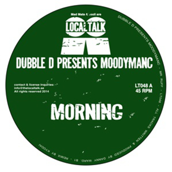 DUBBLE D pres MOODYMANC - LOCAL TALK