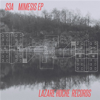 S3A - Mimesis EP - Lazare Hoche S3A - Mimesis EP - Lazare Hoche