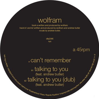 Wolfram – Can’t Remember / Talking To You - DFA