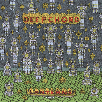 Deepchord - Lanterns (2 X LP) - Astral Industries