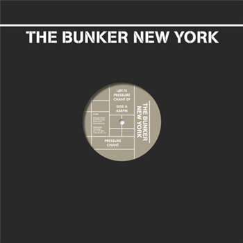 LOT.TE - PRESSURE CHANT EP - THE BUNKER NEW YORK