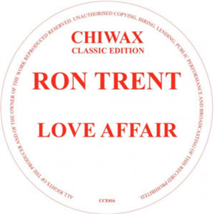 RON TRENT - LOVE AFFAIR - Chiwax Classic Edition