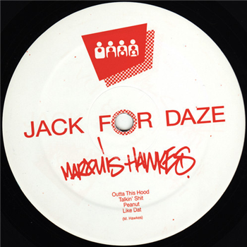 Marquis Hawkes - Outta This Hood - Clone Jack For Daze