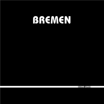 Bremen – Second Launch - Blackest Ever Black