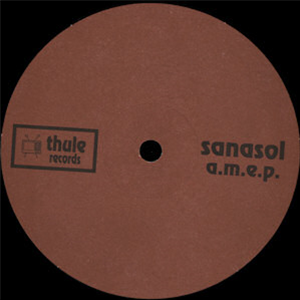 SANASOL - A.M.E.P. - thule records