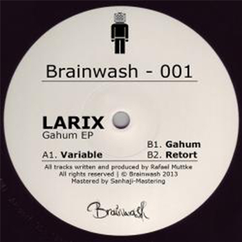 Larix - Gahum EP - Brainwash