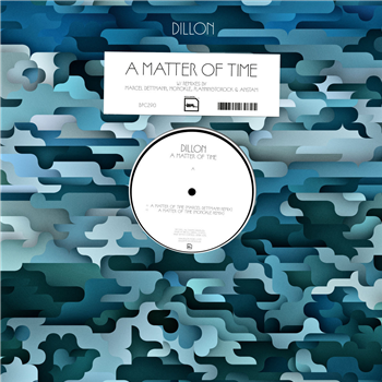 Dillon - A Matter Of Time (Remixes) - Bpitch Control