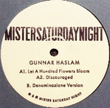 Gunnar Haslam - Let a Hundred Flowers Bloom (10") - Mister Saturday Night