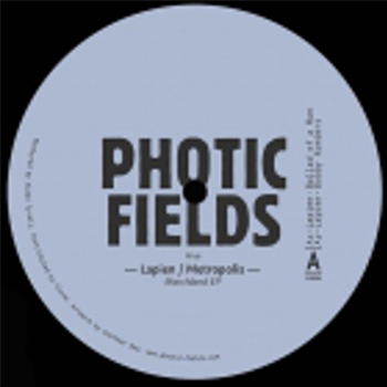 Lapien / Metropolis- Marchland EP - Photic Fields