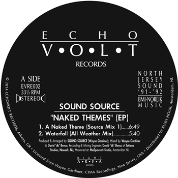 SOUND SOURCE - NAKED THEMES EP - ECHOVOLT RECORDS