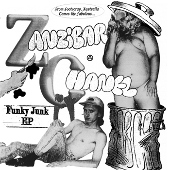 Zanzibar Chanel - Funky Junk EP - Ruff Records