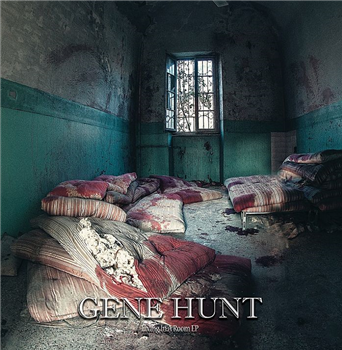 Gene HUNT - Living In A Room EP - Hardmoon Gene HUNT - Living In A Room EP - Hardmoon