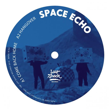 SPACE ECHO / ROCTIV - Luv Shack Records