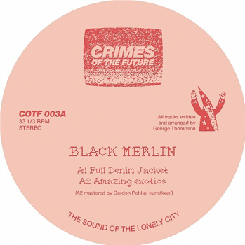 BLACK MERLIN - Amazing Exotics - Crimes Of The Future BLACK MERLIN - Amazing Exotics - Crimes Of The Future