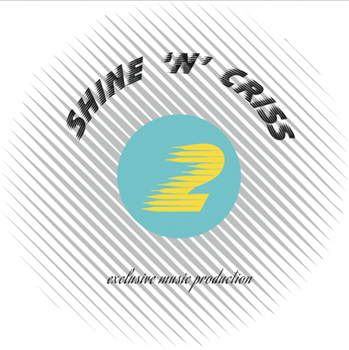Shine N Criss/2 - Shine N Criss