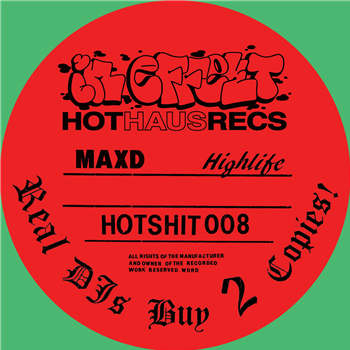 Max D - Hot Haus Recs