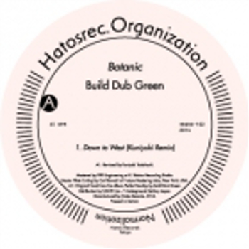 Build Dub Green - Botanic - Hatos Records
