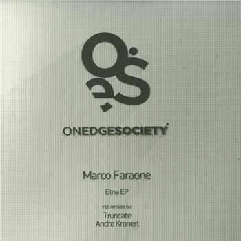 Marco Faraone (TRUNCATE / ANDRE KRONERT RMXS) - On Edge Society