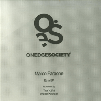 Marco Faraone (TRUNCATE / ANDRE KRONERT RMXS) - On Edge Society Marco Faraone (TRUNCATE / ANDRE KRONERT RMXS) - On Edge Society