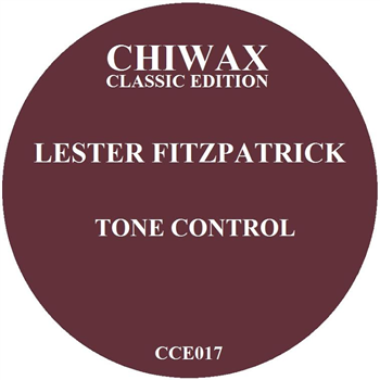 LESTER FITZPATRICK -  TONE CONTROL - Chiwax Classic Edition