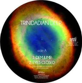 Trinidadian Deep - EP III - Neroli