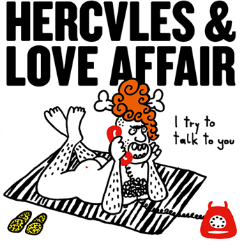 HERCULES & LOVE AFFAIR FEAT. JOHN GRANT - I TRY TO TALK TO YOU - MR. INTL