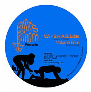 David GLASS / TIMMY P / TWOS TONES - Shag Edits Volume 4 - Roots For Bloom