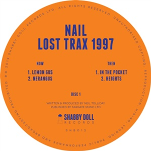 NAIL - LOST TRAX 1997 (2 x 12") - Shabby Doll Records