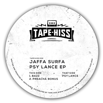 Jaffa Surfa – Psy Lance EP - Tape Hiss