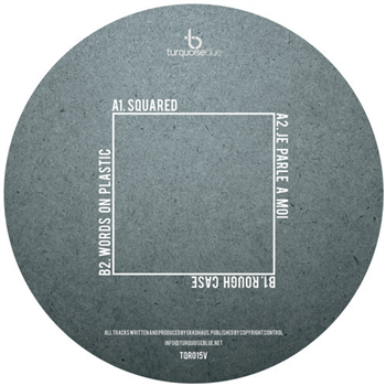 Ekkohaus - Squared EP (12" clear with blue & black marble vinyl) - Turquoise Blue Recordings