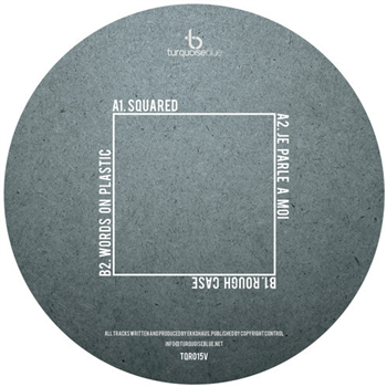 Ekkohaus - Squared EP (12" clear with blue & black marble vinyl) - Turquoise Blue Recordings Ekkohaus - Squared EP (12" clear with blue & black marble vinyl) - Turquoise Blue Recordings