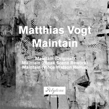 Matthias Vogt - Maintain - Polytone Matthias Vogt - Maintain - Polytone